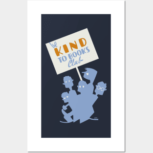 Be Kind to Books Club (Refreshed) Posters and Art